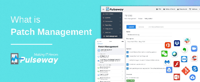 Was ist Patch-Management? Software-Patching erklärt von Pulseway
