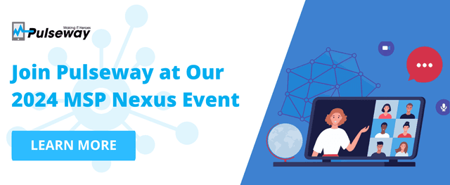 Pulseway Announces MSP Nexus Event 2024