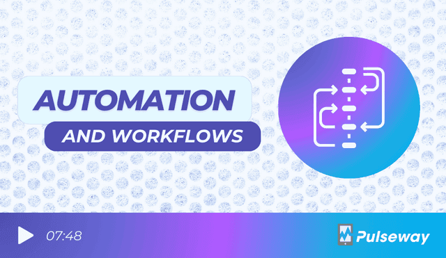 Automation and Workflows