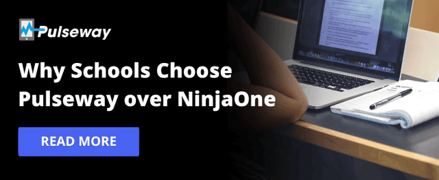Why Schools Choose Pulseway Over NinjaOne